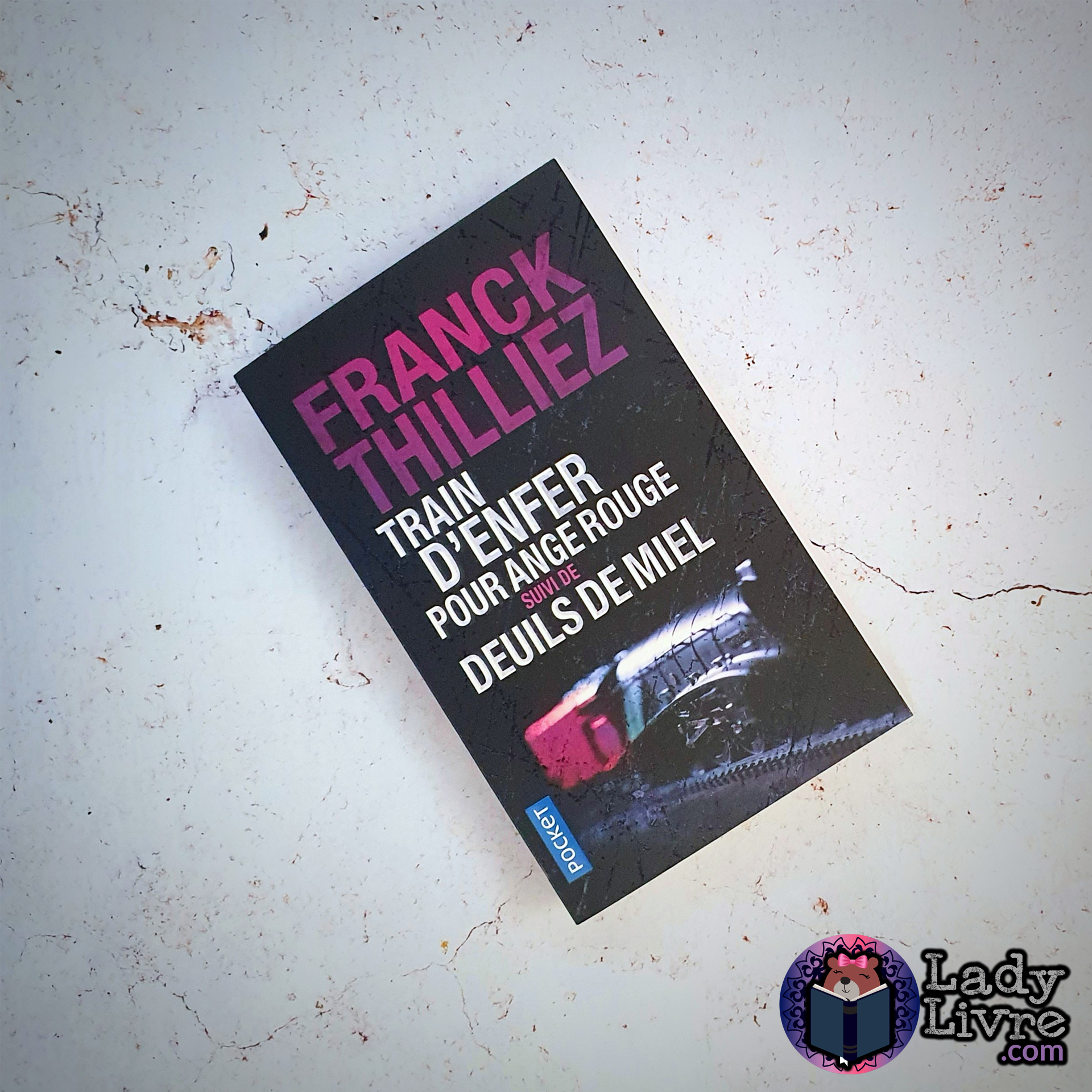 Train d'enfer pour Ange rouge + Deuils de miel - Franck Thilliez
