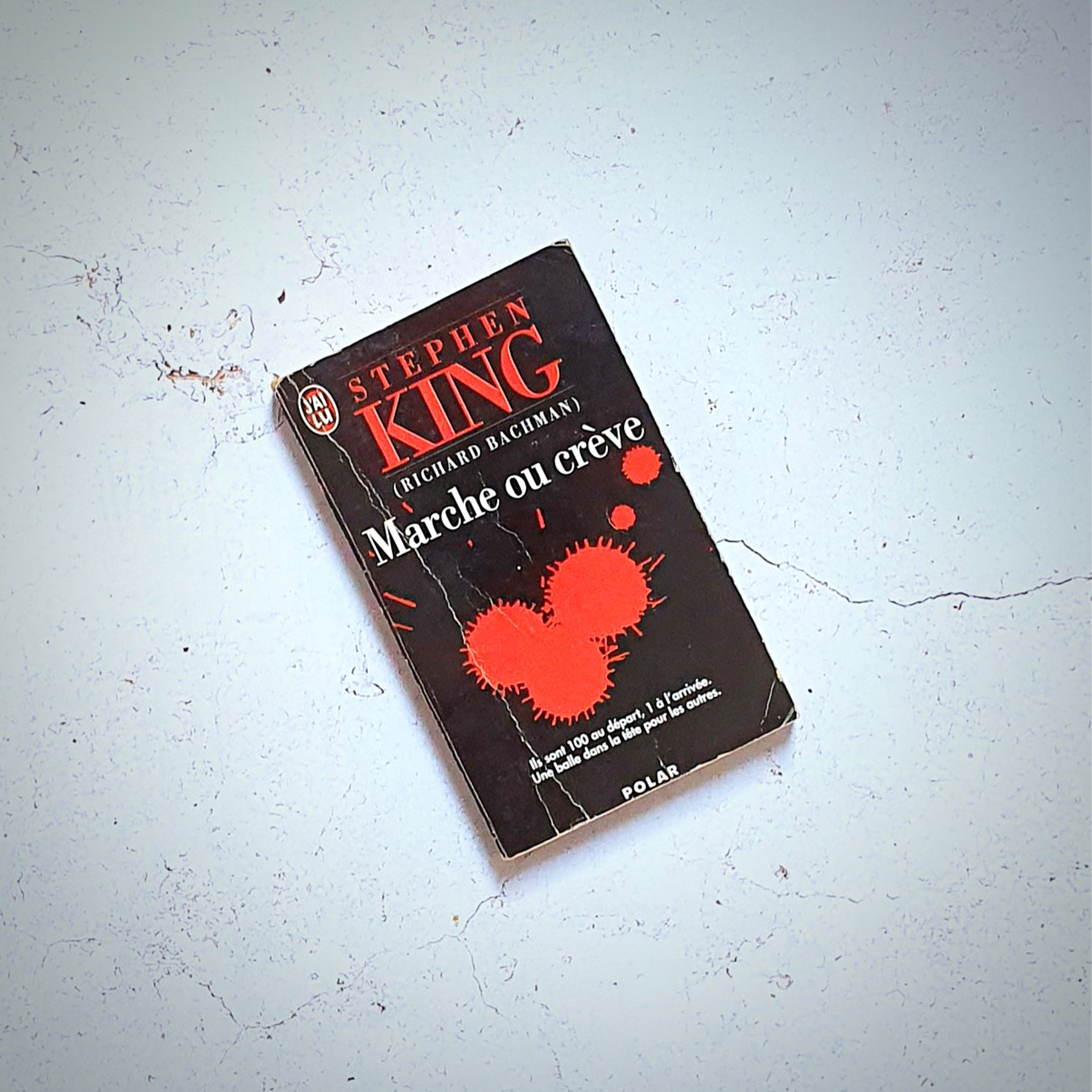 Marche ou crève - Stephen King