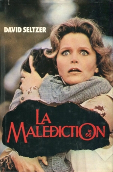 La malédiction - David Seltzer