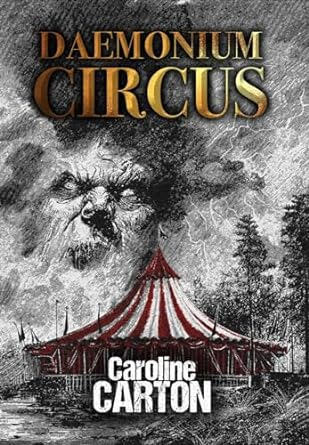 Daemonium circus - Caroline Carton