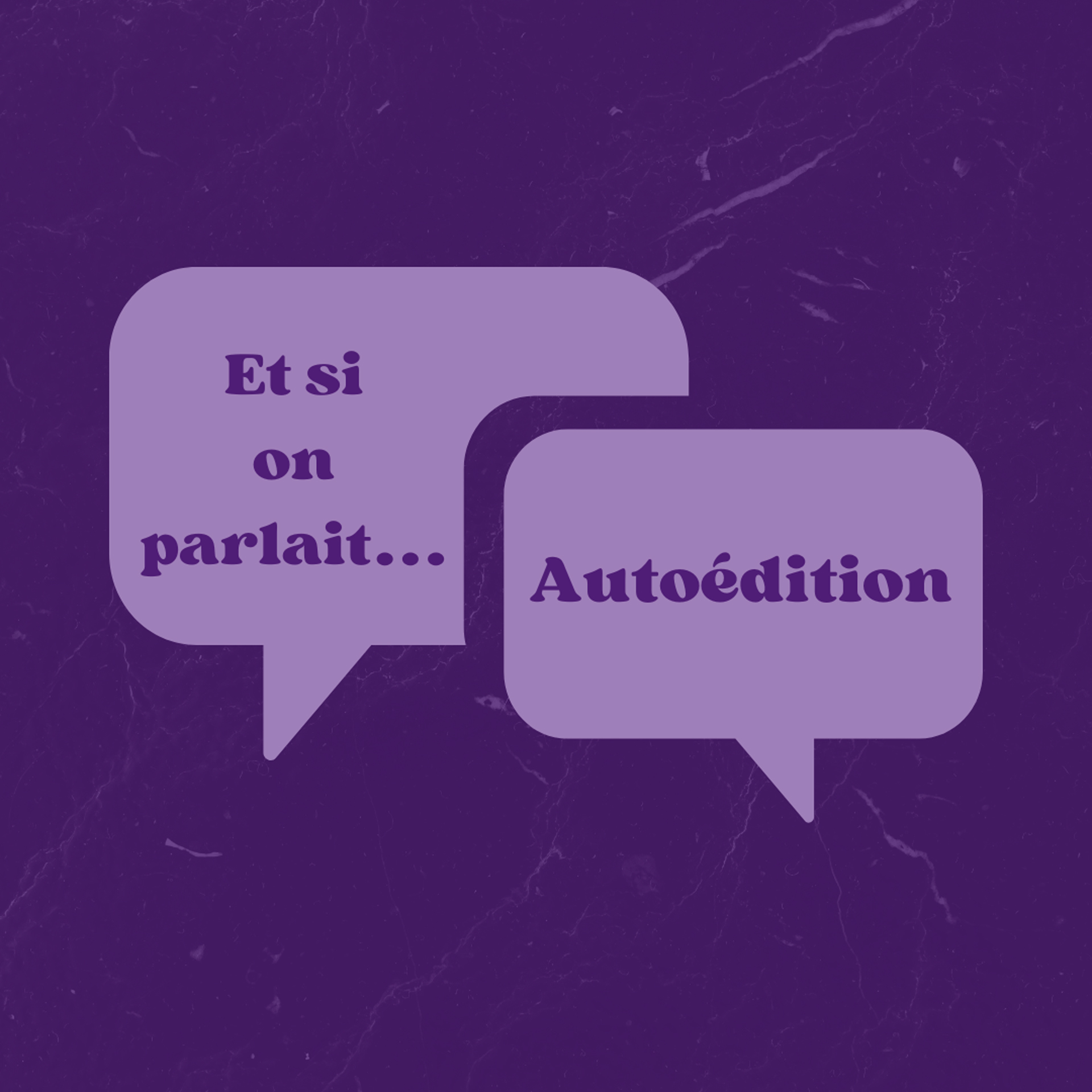 Et si on parlait... Autoédition