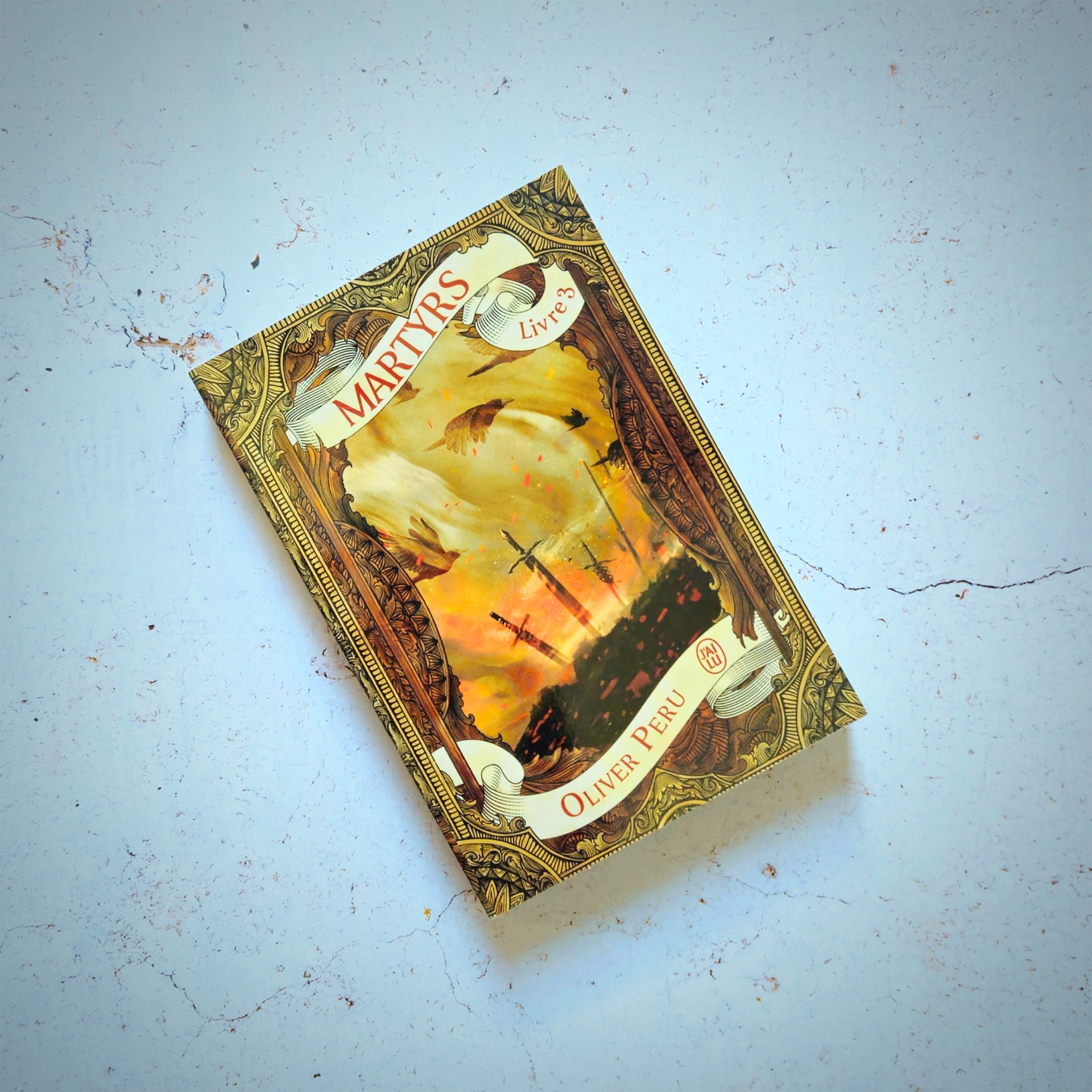 Martyrs (Livre 3) - Oliver Peru