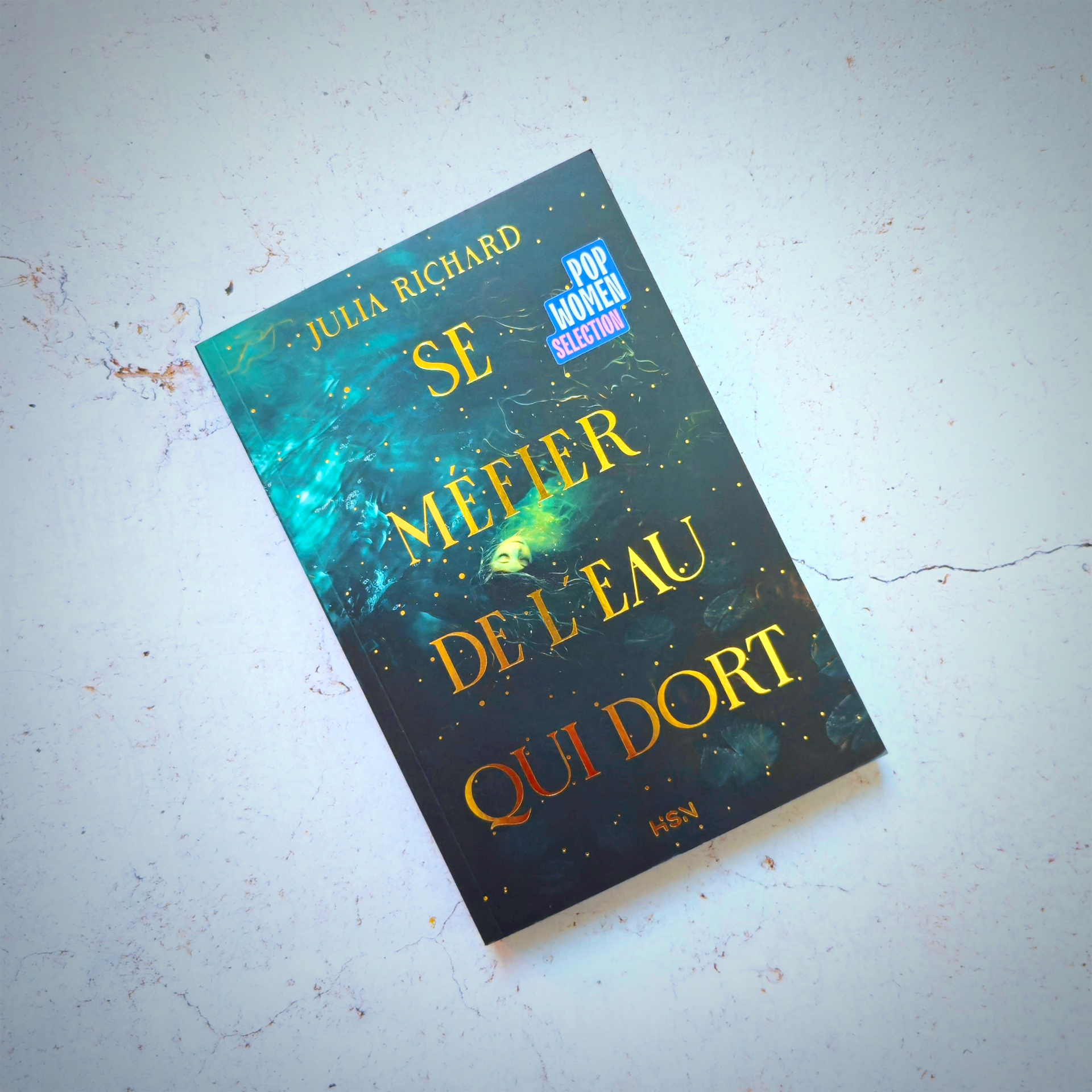 Se méfier de l'eau qui dort - Julia Richard