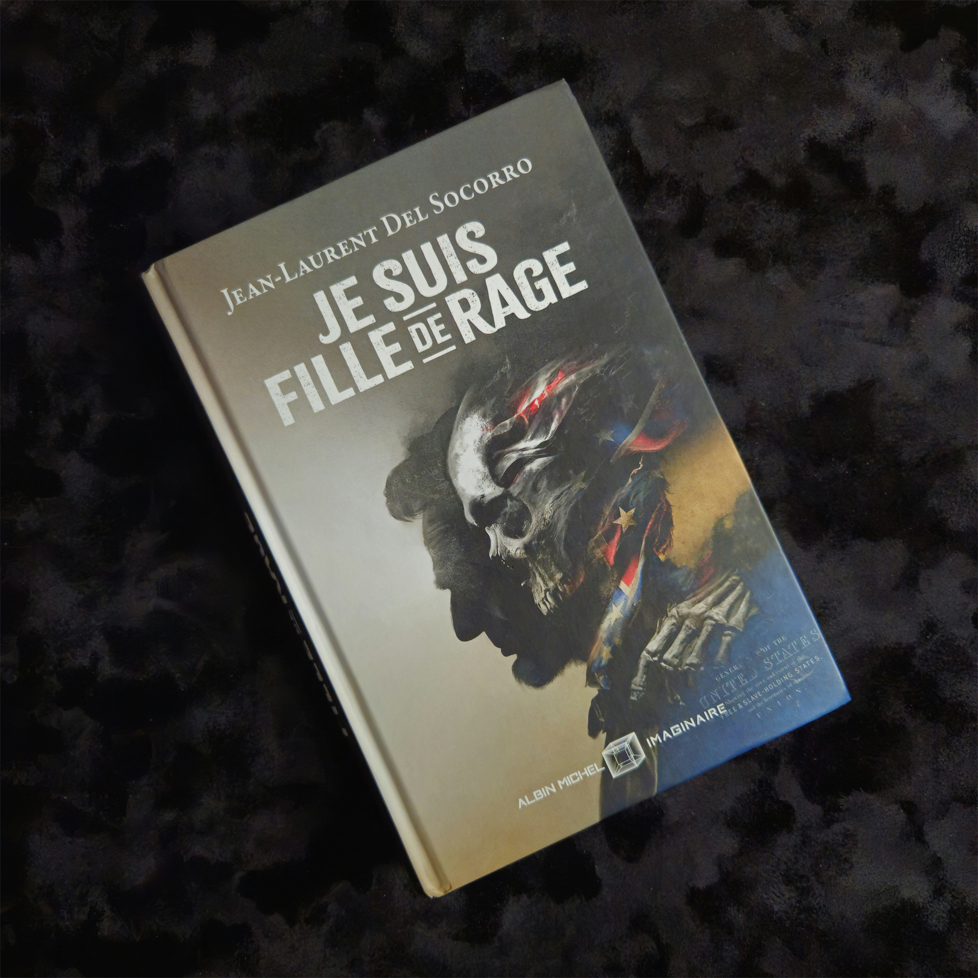 Je suis fille de rage - Jean-Laurent Del Socorro