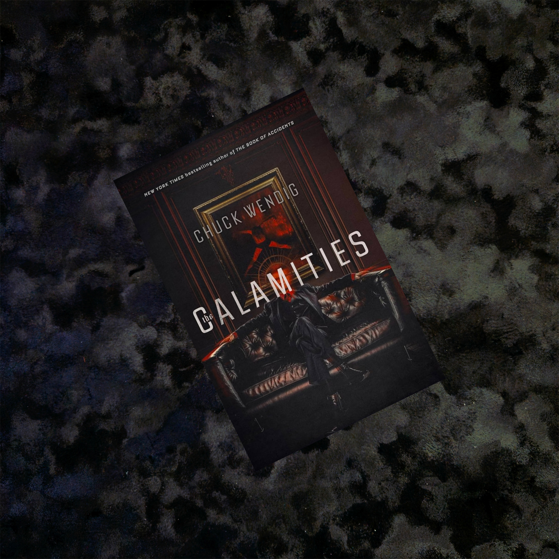 The Calamities - Chuck Wendig